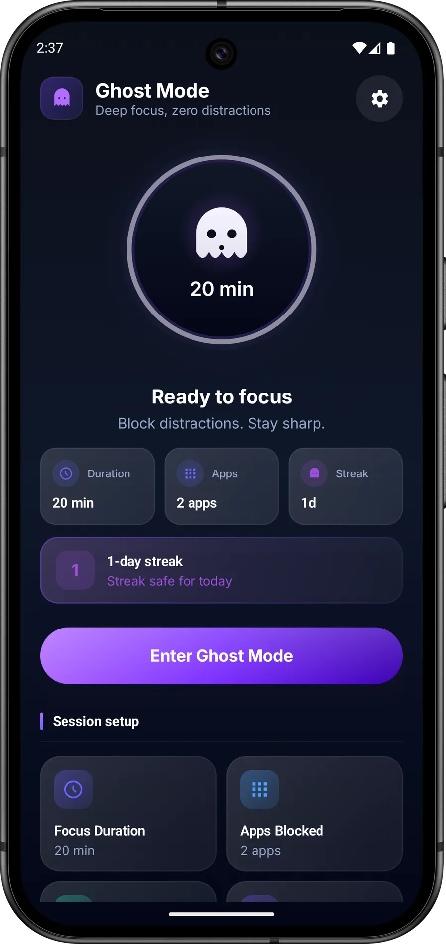 Ghost Mode home: 20-minute focus ring, streak cards, and a full-width Enter Ghost Mode button